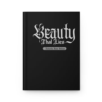 Natasha Jane Julian "Beauty That Lies" Journal